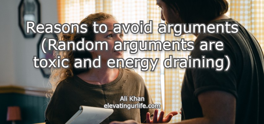 reasons to avoid arguments