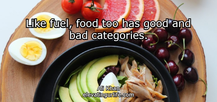 boost you energy: Like fuel, food too has good and bad categories